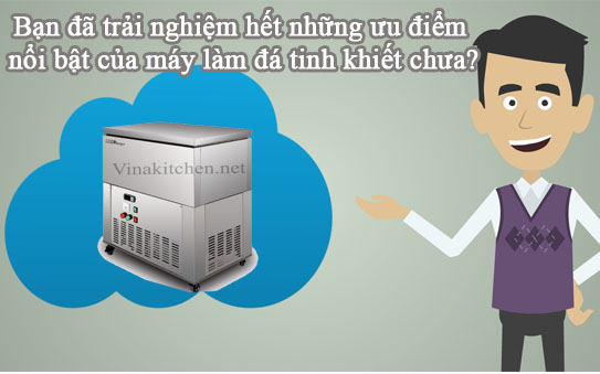 Bạn đã trải nghiệm hết những ưu điểm nổi bật của máy làm đá tinh khiết chưa? 1 - Vinakitchen Untitled64 - Vinakitchen