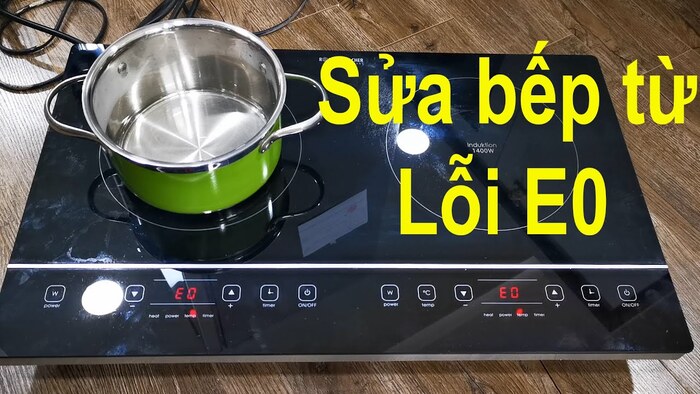 Bật mí cách sửa lỗi e0 bếp từ cho người mới 37 - Vinakitchen bep tu bao loi e0 - Vinakitchen